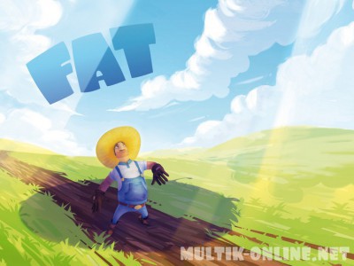 Тучность / The Fat