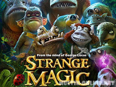 Странные чары / Strange Magic Странные чары / Strange Magic