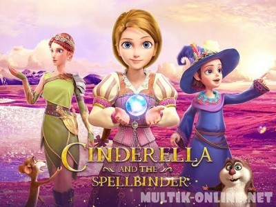 Золушка и тайна волшебного камня / Ella and the Little Sorcerer