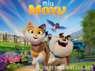 Изумительная Мокси / Miss Moxy